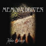 Memory Driven - Relative Obscurity